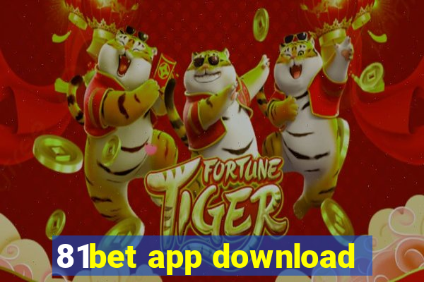 81bet app download